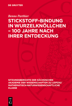 Hardcover Stickstoff-Bindung in Wurzelknöllchen - 100 Jahre Nach Ihrer Entdeckung [German] Book