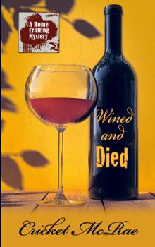 Paperback Wined and Died [Large Print] Book