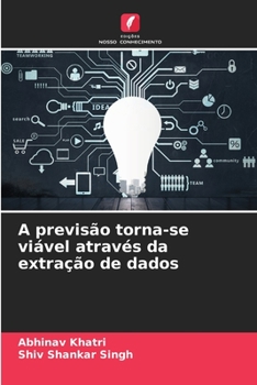 Paperback A previsão torna-se viável através da extração de dados [Portuguese] Book