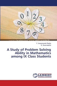 Paperback A Study of Problem Solving Ability in Mathematics among IX Class Students Book