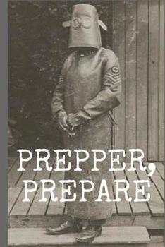 Paperback Prepper, Prepare: To-Do List with boxes to check-off on each page (100 Pages) Book
