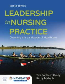 Paperback Leadership in Nursing Practice: Changing the Landscape of Health Care Book