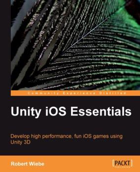 Paperback Unity IOS Essentials Book