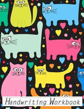 Handwriting Workbook: Practice Paper for Ages Kindergarten to 3rd Grade Students