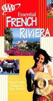 French Riviera Essential Guide (Essential French Riviera) - Book  of the AAA Essential Guides