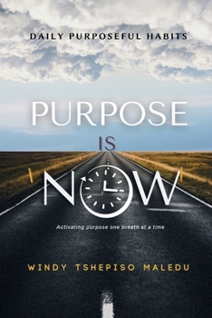 Paperback Purpose Is Now Book