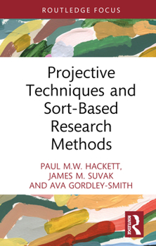 Hardcover Projective Techniques and Sort-Based Research Methods Book