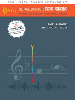 Paperback The Novello Guide to Sight-Singing: An Interactive Course for All Choral Singers Book