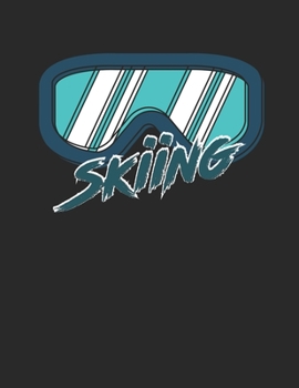 Trainingsbuch für Skifahrer: Stetige Verbesserung mit diesem Trainigstagebuch ? Vorlage für über 100 Trainigstage ? Planen, üben, umsetzen ? A4+ Format ? Motiv: Skiing 4 (German Edition)