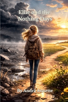 Paperback Ellie and the Nothing Days Book