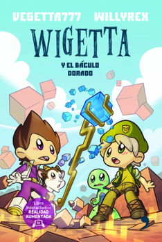 Wigetta y el báculo dorado - Book #2 of the Wigetta