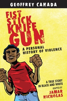 Paperback Fist Stick Knife Gun: A Personal History of Violence Book