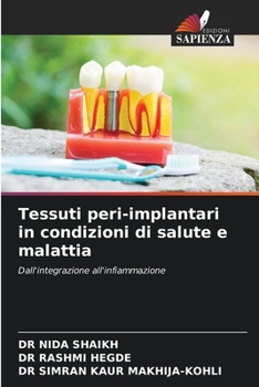 Tessuti peri-implantari in condizioni di salute e malattia (Italian Edition)