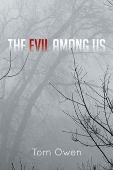 Hardcover The Evil Among Us Book