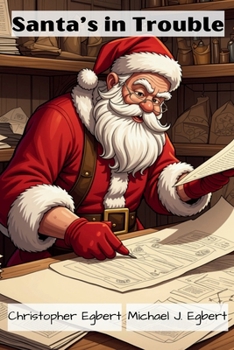 Santa's in Trouble