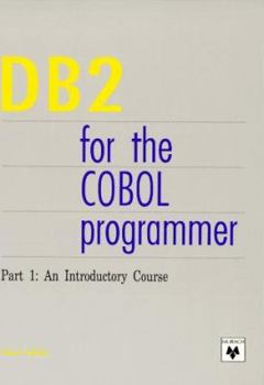 Paperback DB2 for the COBOL Programmer: An Introductory Course Book
