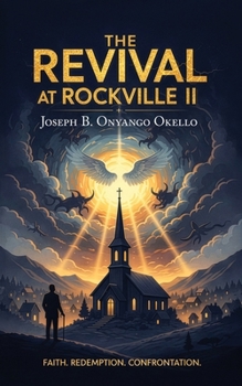 The Revival at Rockville II: Strangers at the Revival