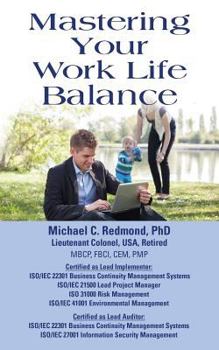 Paperback Mastering Your Work Life Balance Book