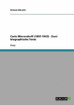 Paperback Carlo Mierendorff (1897-1943) - Zwei biographische Texte [German] Book