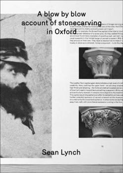 Paperback Sean Lynch: A Blow-by-blow Account of Stonecarving in Oxford Book