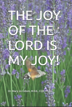 The Joy of the Lord is my Joy!