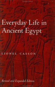 Hardcover Everyday Life in Ancient Egypt Book