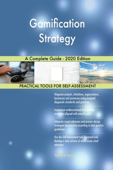 Paperback Gamification Strategy A Complete Guide - 2020 Edition Book
