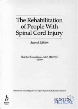 Paperback The Rehabilitation of People with Spinal Cordinjury Book