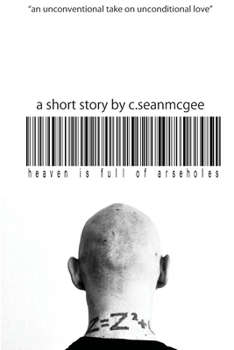 Paperback Heaven is Full of Arseholes Book