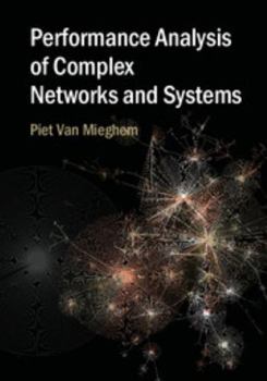 Hardcover Performance Analysis of Complex Networks and Systems Book