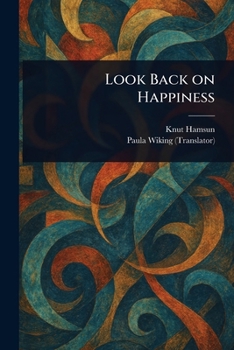 Paperback Look Back on Happiness Book