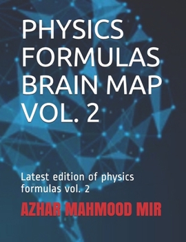 Paperback Physics Formulas Brain Map Vol. 2: Latest edition of physics formulas vol. 2 Book