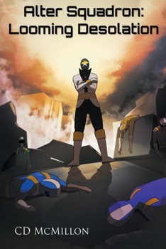 Paperback Alter Squadron: Looming Desolation Book