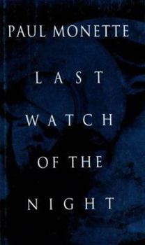 Hardcover Last Watch of the Night: Essays Too Personal and Otherwise Book