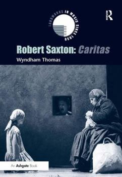 Hardcover Robert Saxton: Caritas Book