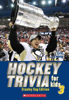 Hockey Trivia for Kids 3: Stanley Cup Edition