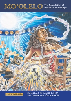 Paperback Moʻolelo: The Foundation of Hawaiian Knowledge Book