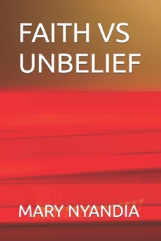 Paperback Faith Vs Unbelief Book