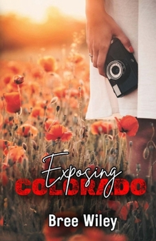 Exposing Colorado (State of Us)