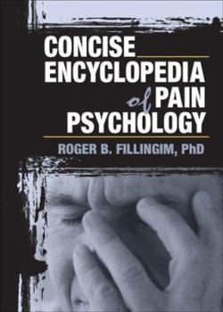 Paperback Concise Encyclopedia of Pain Psychology Book