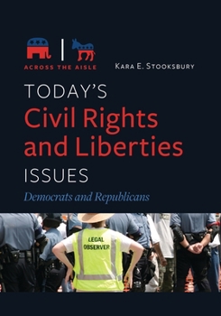 Paperback Today's Civil Rights and Liberties Issues: Democrats and Republicans Book
