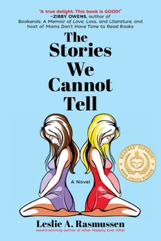 Paperback The Stories We Cannot Tell Book