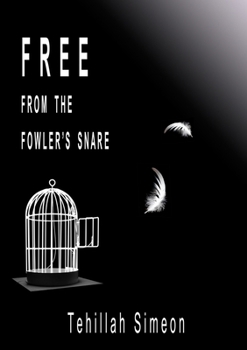 Paperback Free from the Fowler's Snare Book