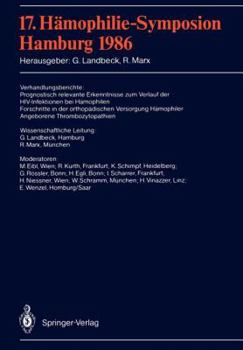 Paperback 17. Hämophilie-Symposion: Hamburg 1986 [German] Book