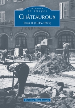 Paperback Châteauroux - Tome II [French] Book