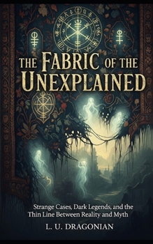 Paperback The Fabric of the Unexplained Book