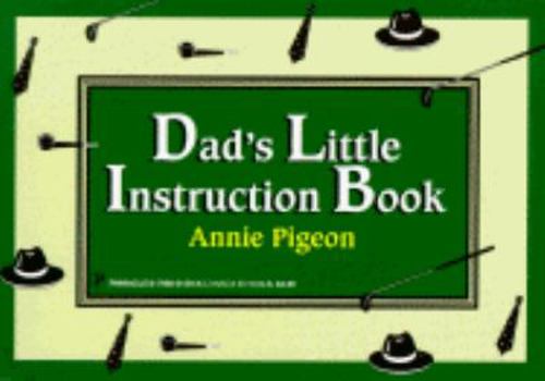 Paperback Dad's Little Instruction Book