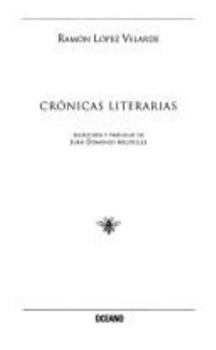 Paperback Cronicas literarias/ Literary Chronicles (Spanish Edition) [Spanish] Book