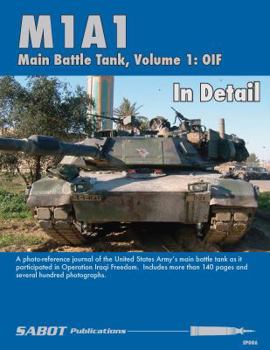 Paperback SAB006 SABOT Publications - M1A1 Abrams Main Battle Tank In Detail Volume 1: Iraq Book