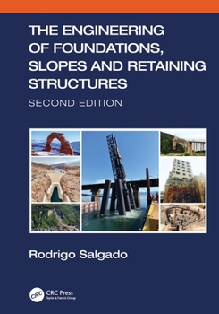 Paperback The Engineering of Foundations, Slopes and Retaining Structures Book